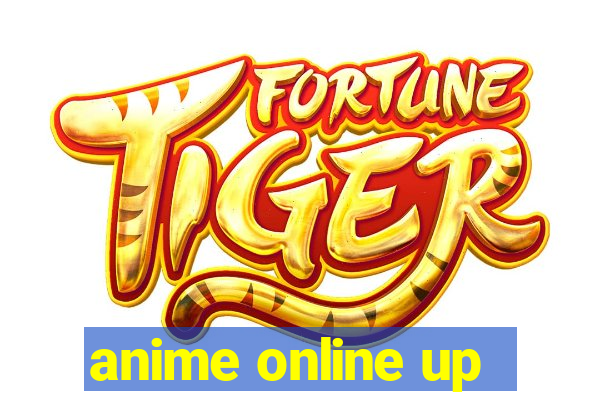 anime online up